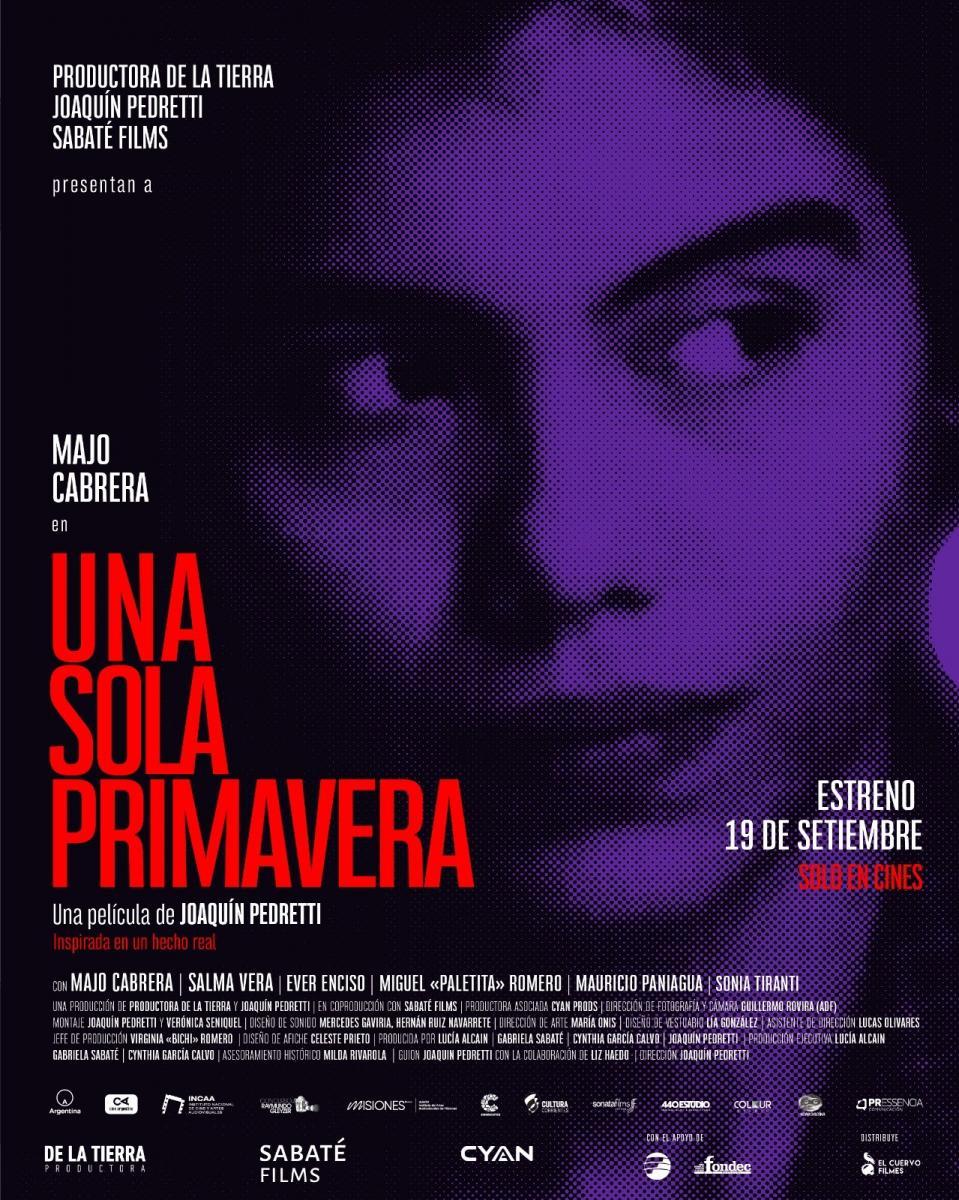una_sola_primavera-976038890-large Paraguay, 1947. Asunción está paralizada por la guerra civil. Nina tiene veinte años y desea ser cantante, pero ante la huida de su familia revolucionaria, se ve obligada a trabajar como criada en la casa de unos parientes del partido conservador.